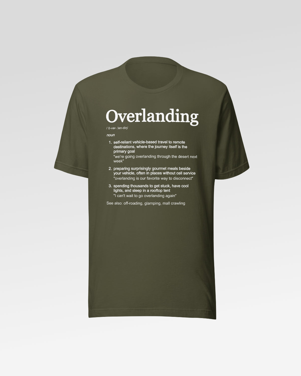 Trailgard Overlanding Definition T-Shirt - Basecamp