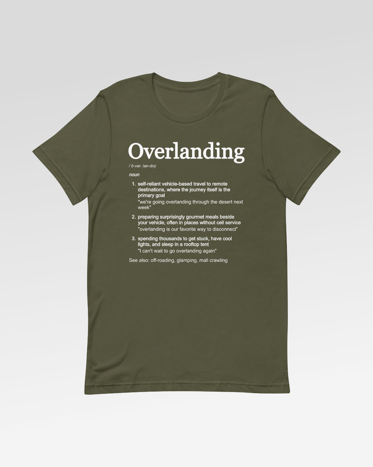 Trailgard Overlanding Definition T-Shirt - Basecamp