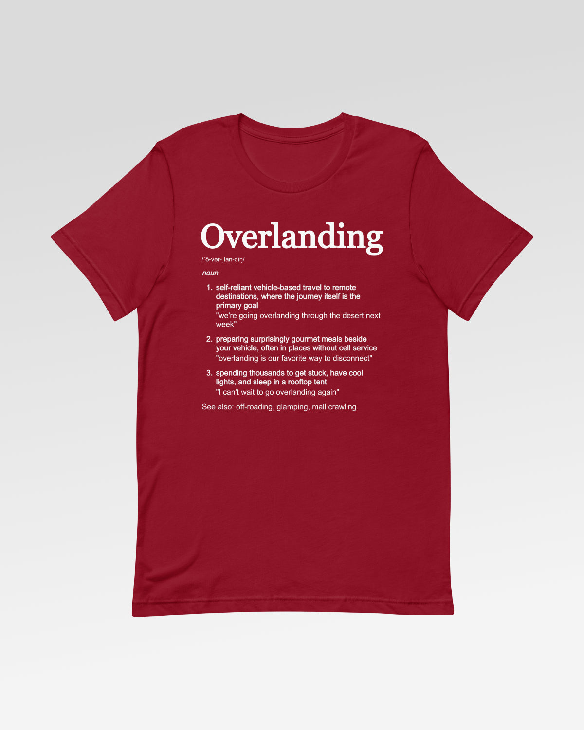 Trailgard Overlanding Definition T-Shirt - Cardinal