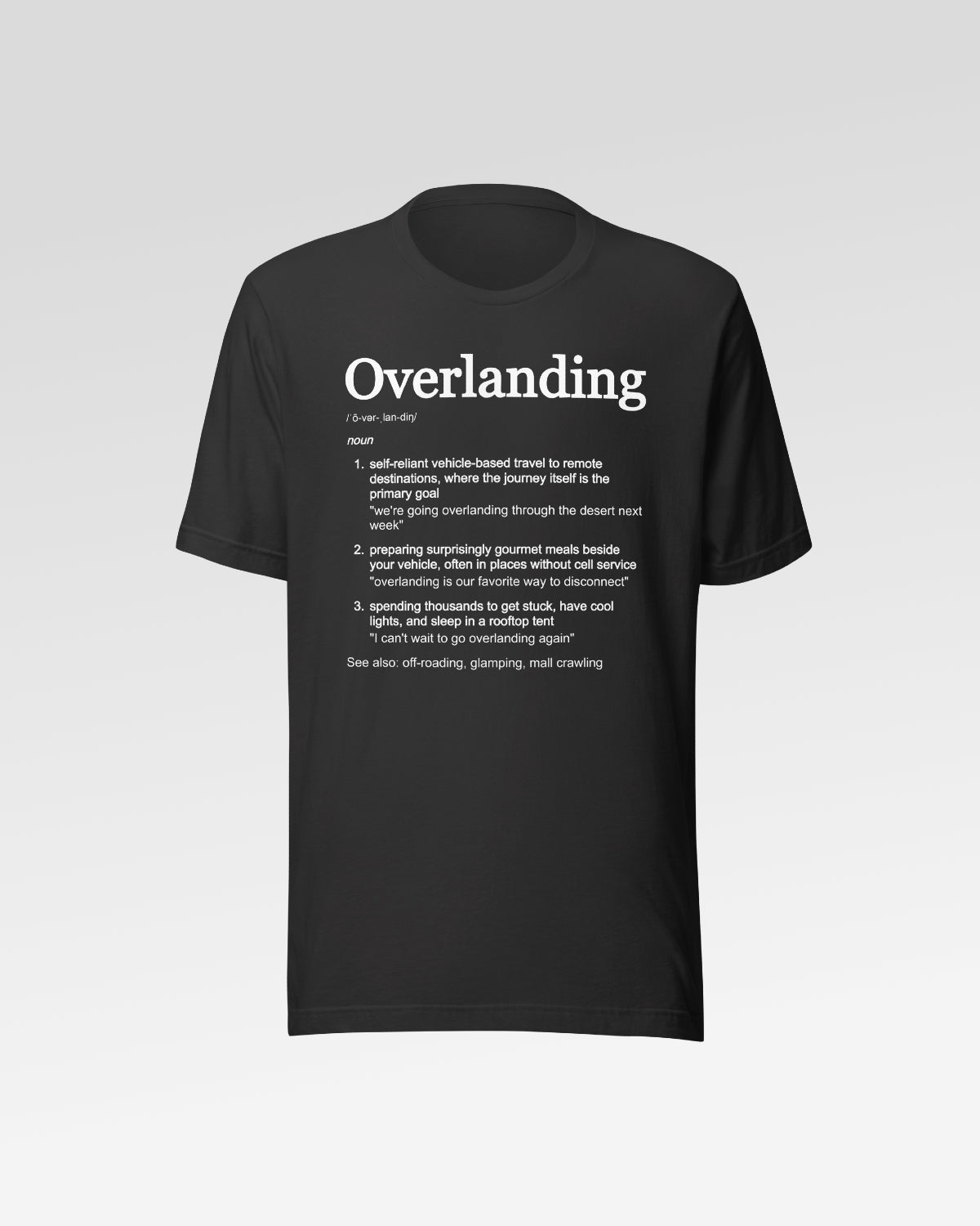 Trailgard Overlanding Definition T-Shirt - Graphite