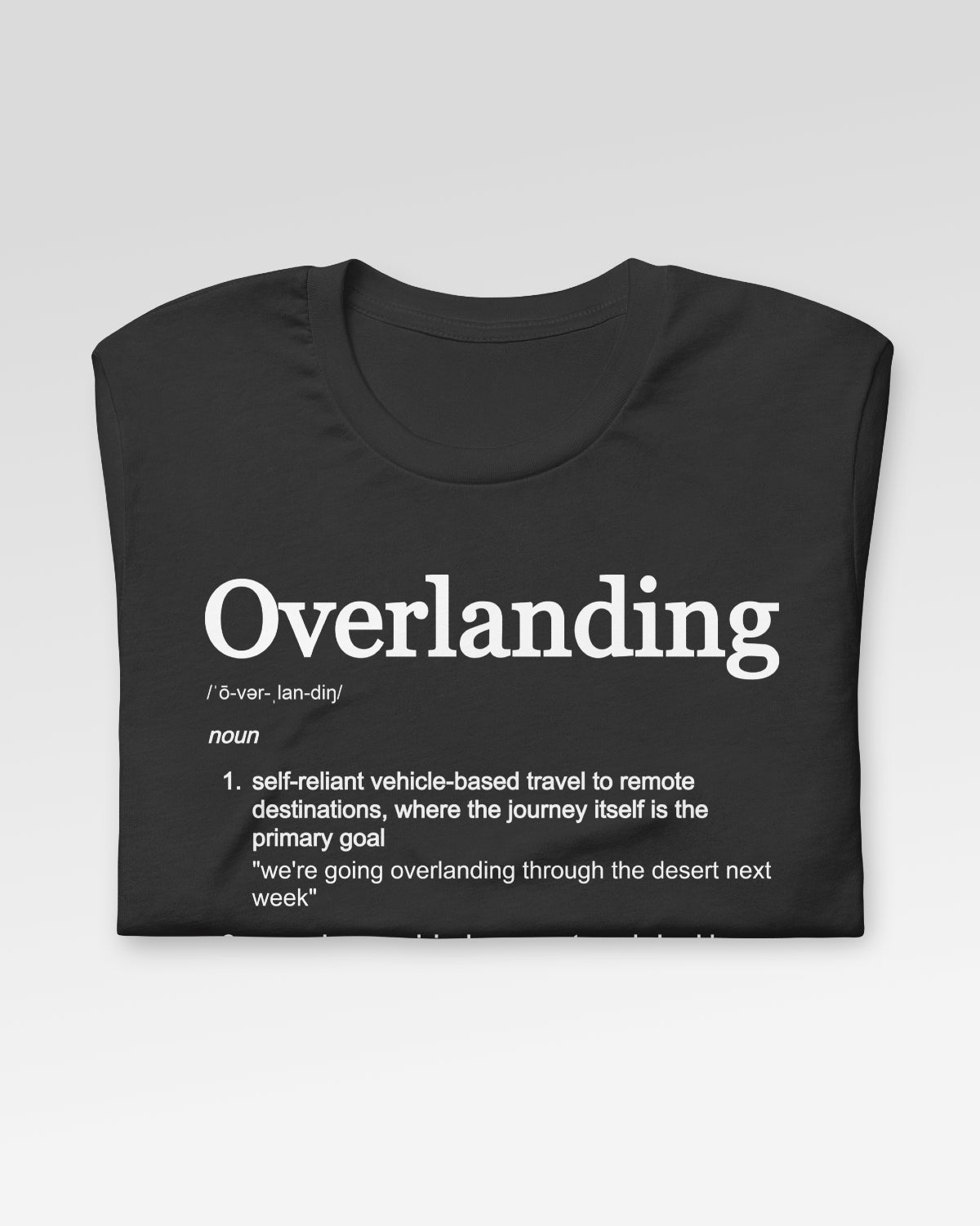 Trailgard Overlanding Definition T-Shirt - Graphite
