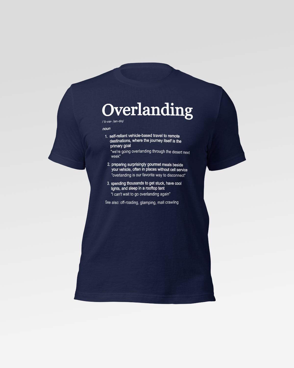 Trailgard Overlanding Definition T-Shirt - Twilight