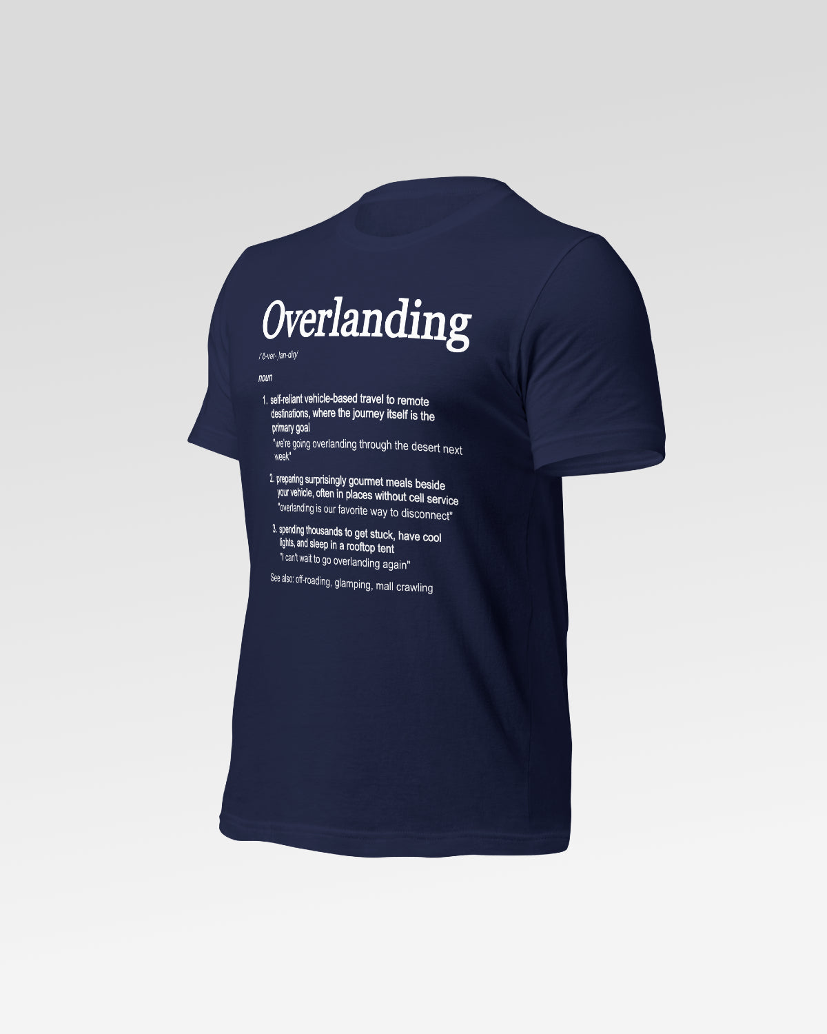 Trailgard Overlanding Definition T-Shirt - Twilight